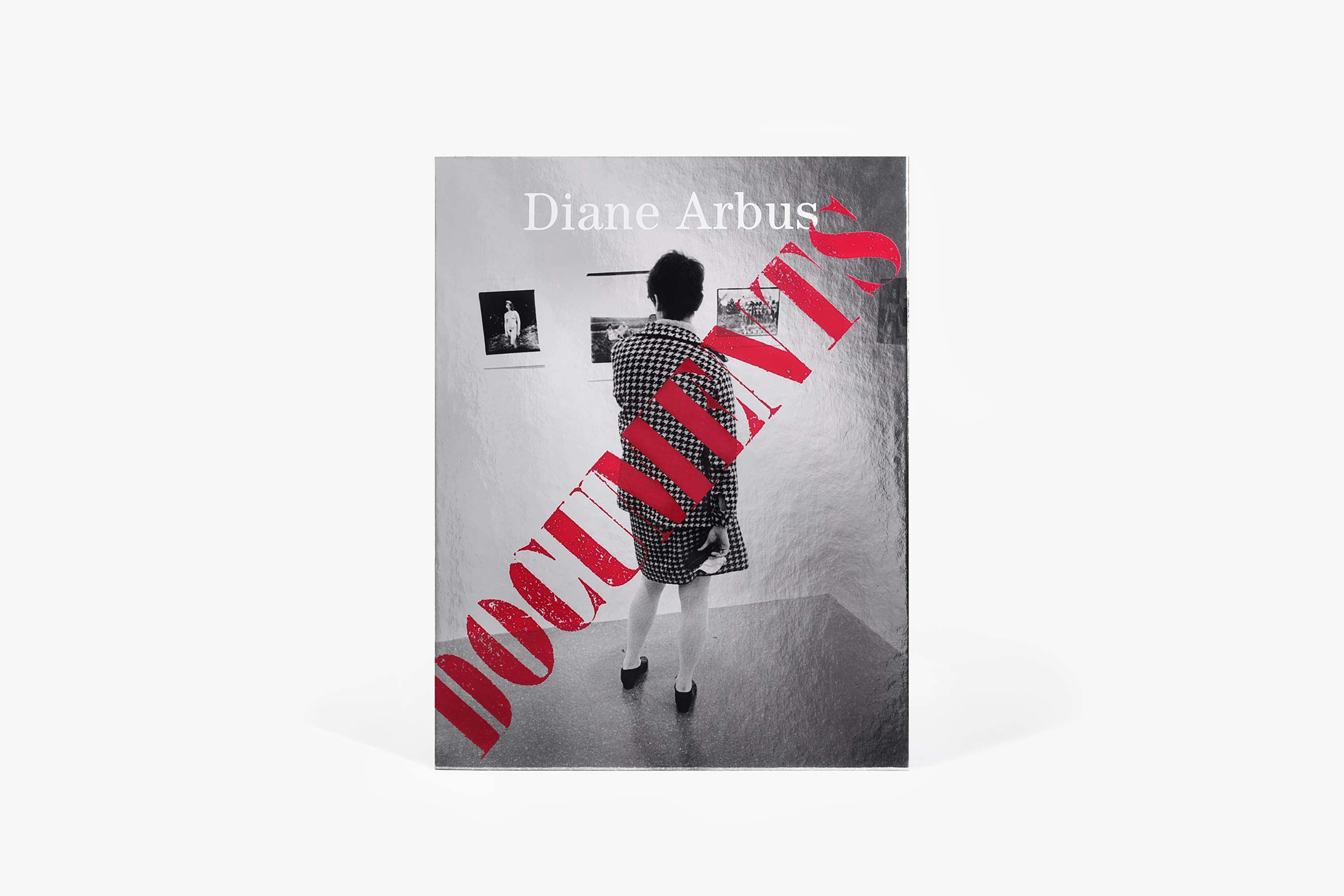Photograph of cover of book titled  Diane Arbus Documents, published by David Zwirner Books/Fraenkel Gallery in 2022