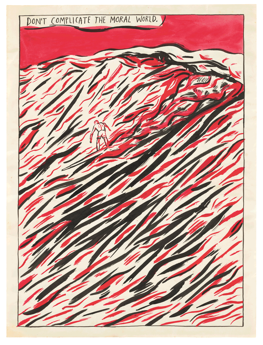 A drawing by Raymond Pettibon titled No Title (Don't complicate...), dated 1987.